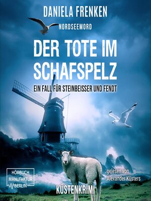 cover image of Nordseemord Der Tote im Schafspelz--Steinbeisser und Fendt, Band 4 (ungekürzt)